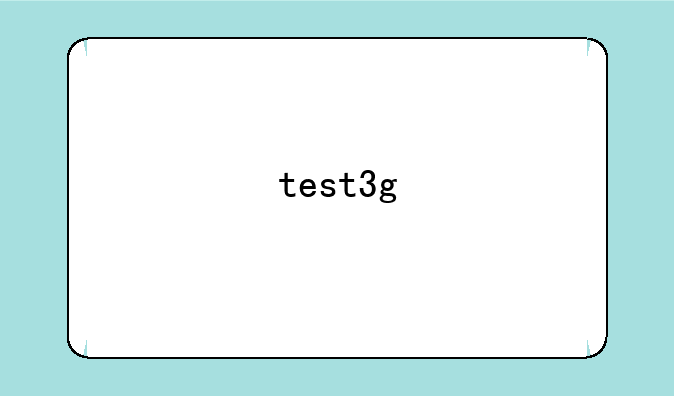 test3g